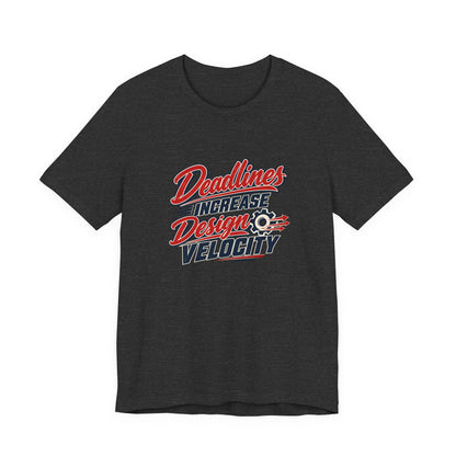 Engineer Deadline Dynamics Tee