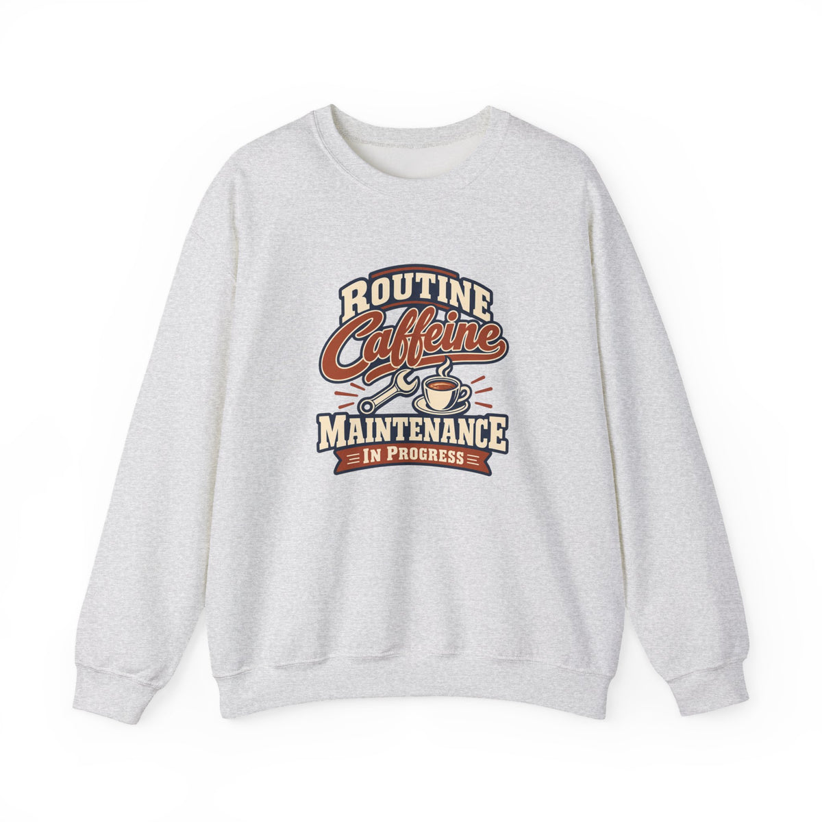 Caffeine Maintenance Club Sweatshirt