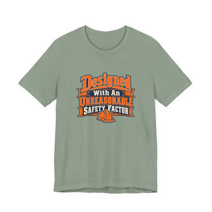 Designed With Extra Caution Shirt