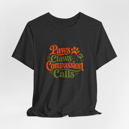 Paws Claws Compassion Vet Tee