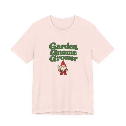 Garden Gnome Grower Tee