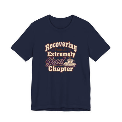 Chapter Recovery Society Tee