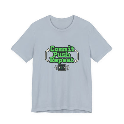 Commit Push Repeat Programmer Tee