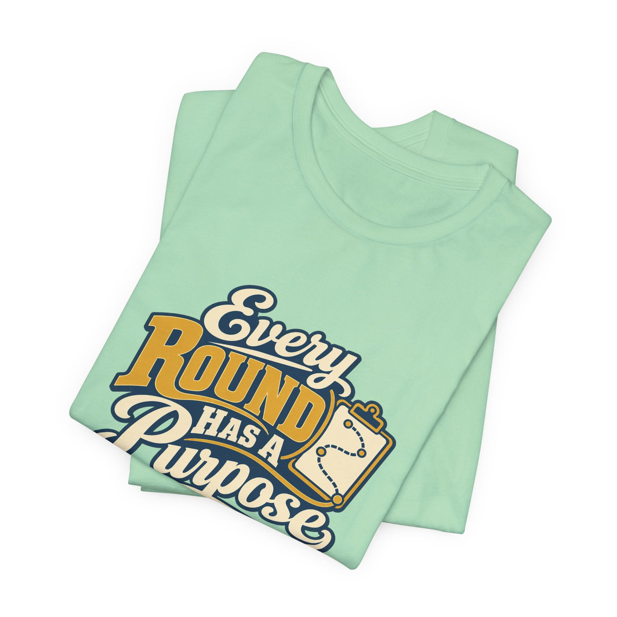 Rounds With Purpose Nurse Shirt