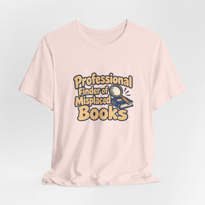 Professional Book Finder Librarian Tee