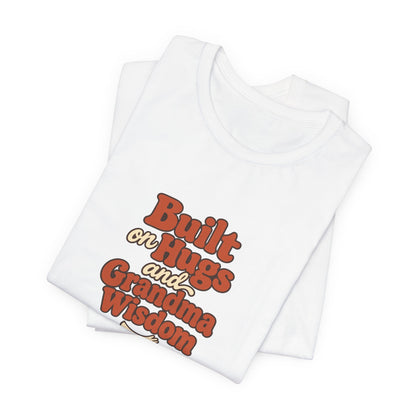 Grandma Wisdom Hug Shirt