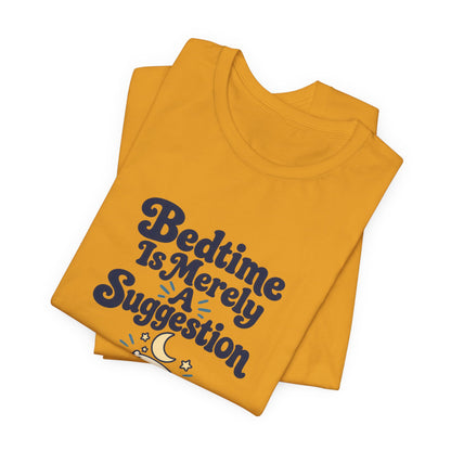Bedtime Suggestion Night Owl Shirt