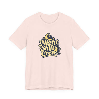 Night Shift Crew Nurse Tee