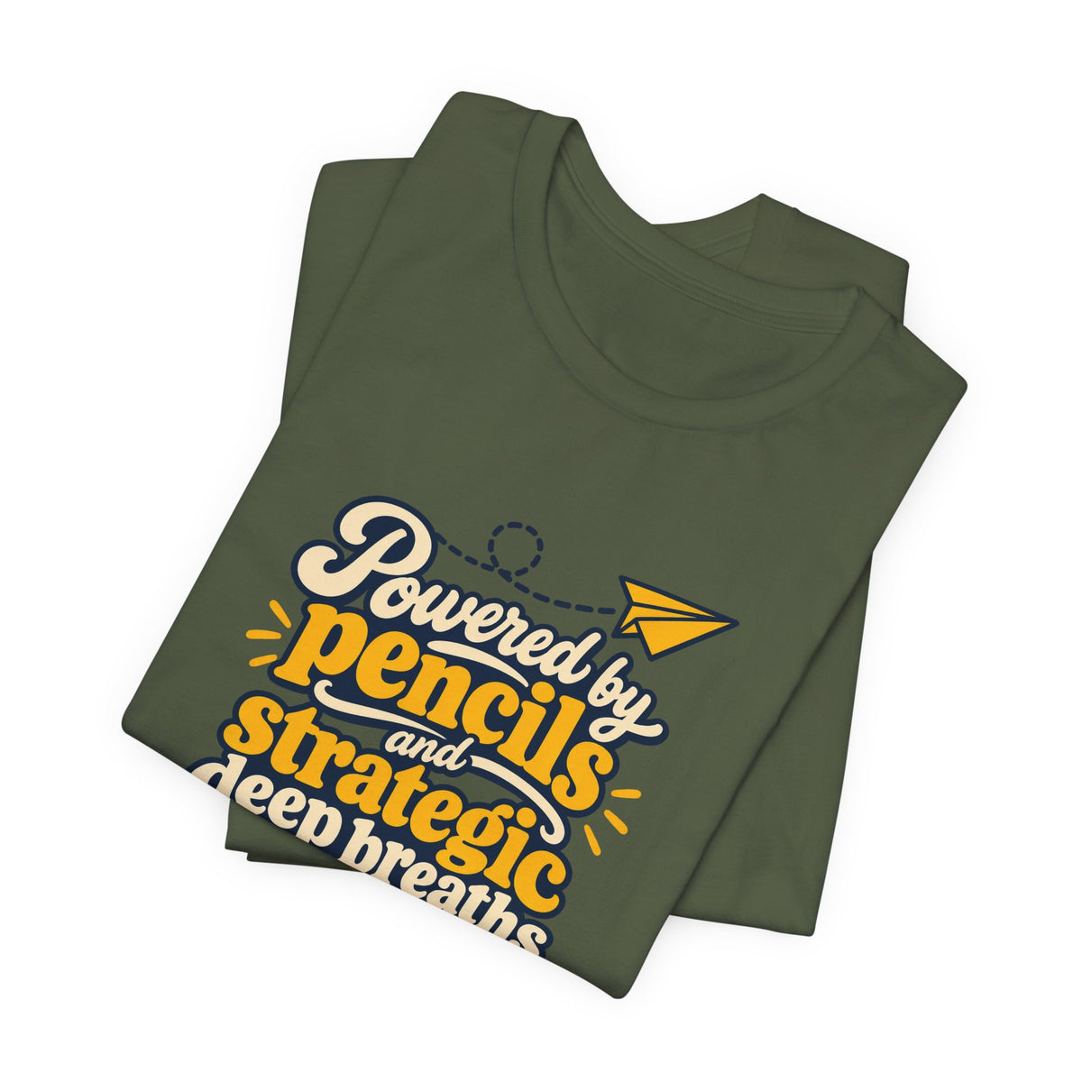 Strategic Deep Breaths Teacher Tee