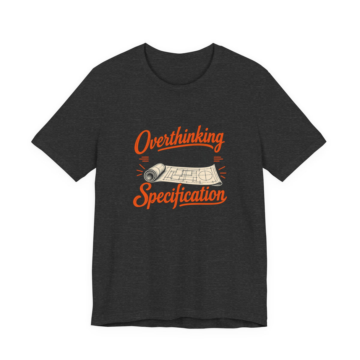 Overthinking Specifications Engineer Shirt