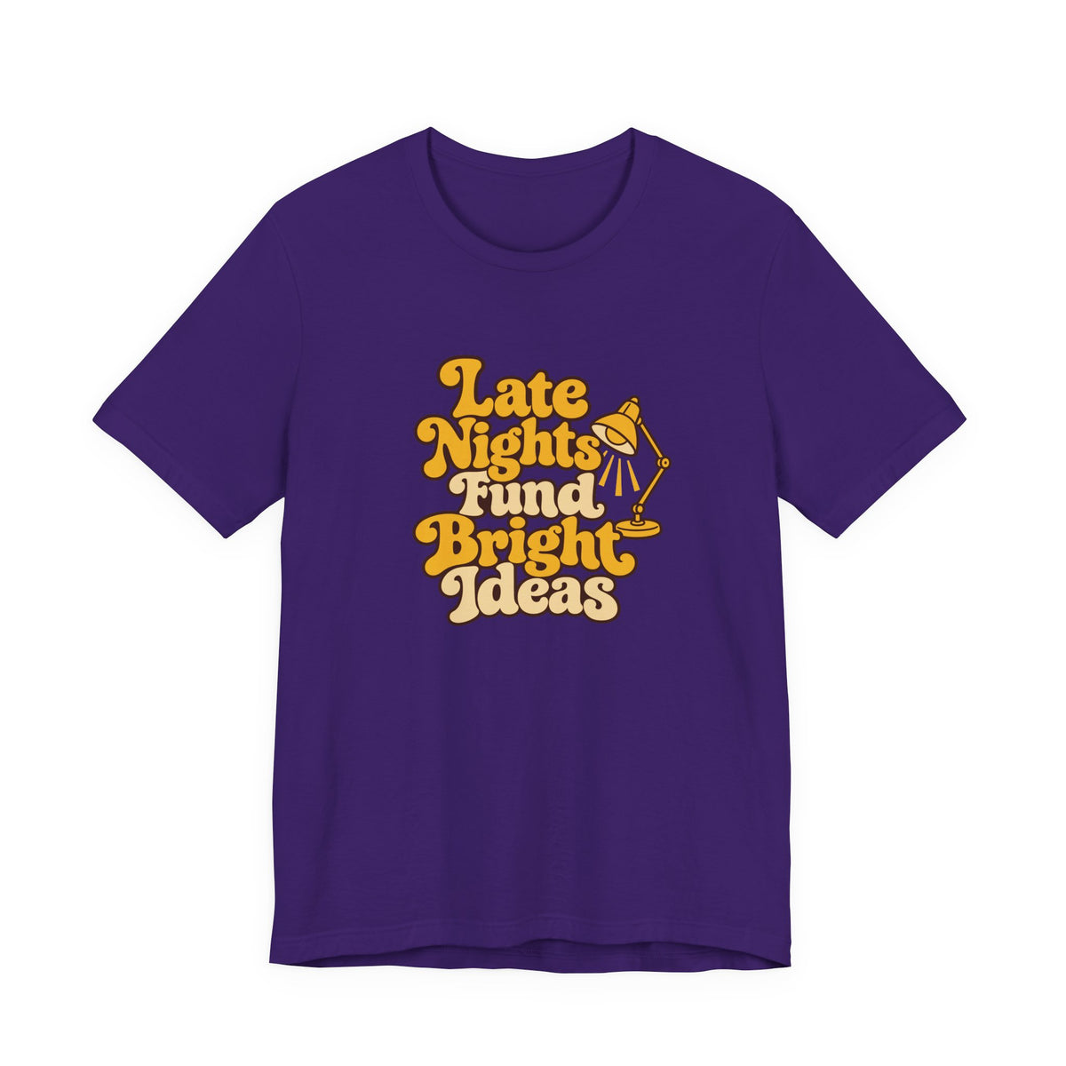 Late Nights Bright Ideas Tee