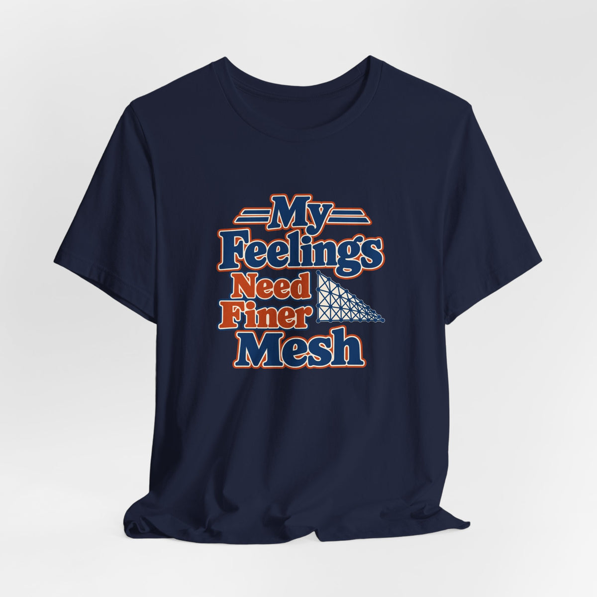 Finite Element Feelings Shirt