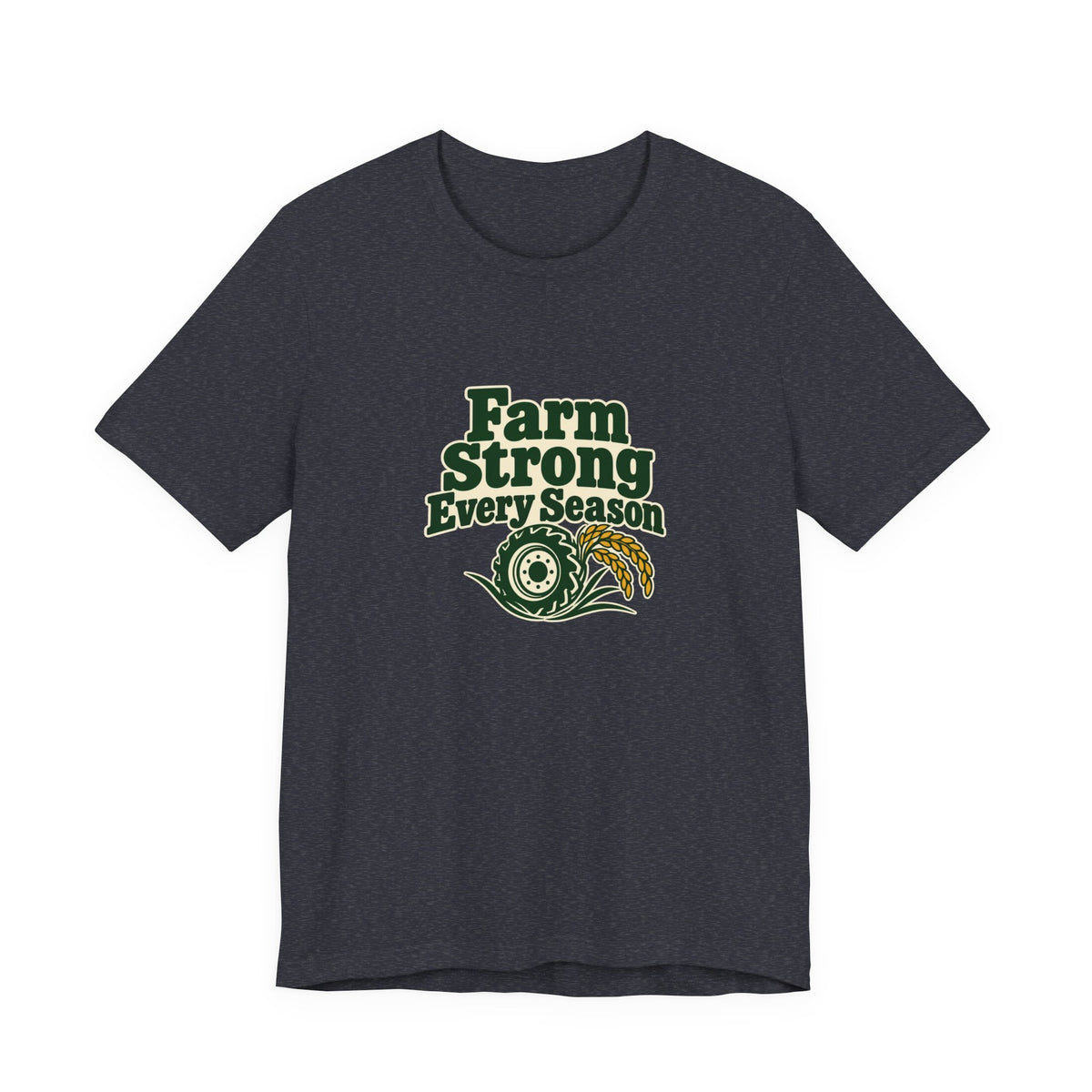 Farm Strong Every Season Shirt