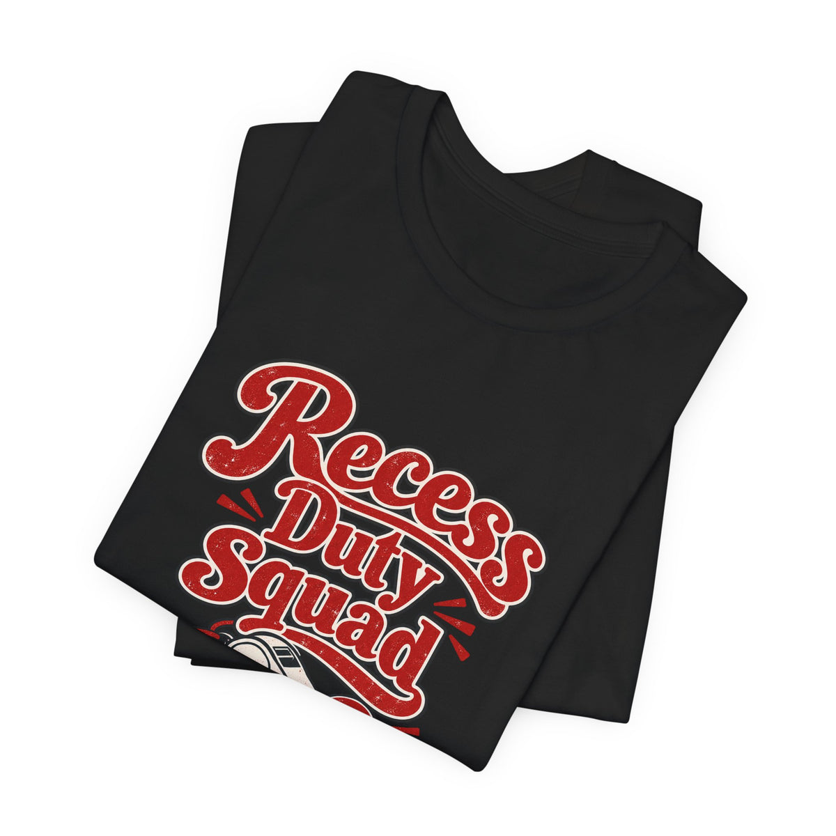 Recess Duty Squad Teacher Tee
