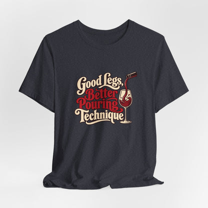 Better Pouring Technique Tee