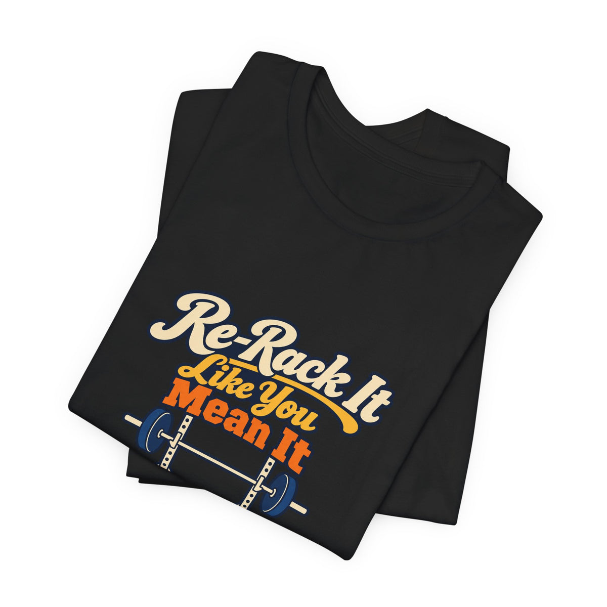 Rack Return Reminder Shirt