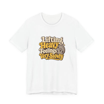 Heavy Feelings Weightlifting Shirt