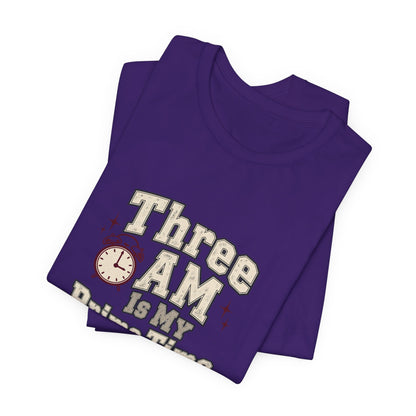 Three AM Prime Time Nurse Tee