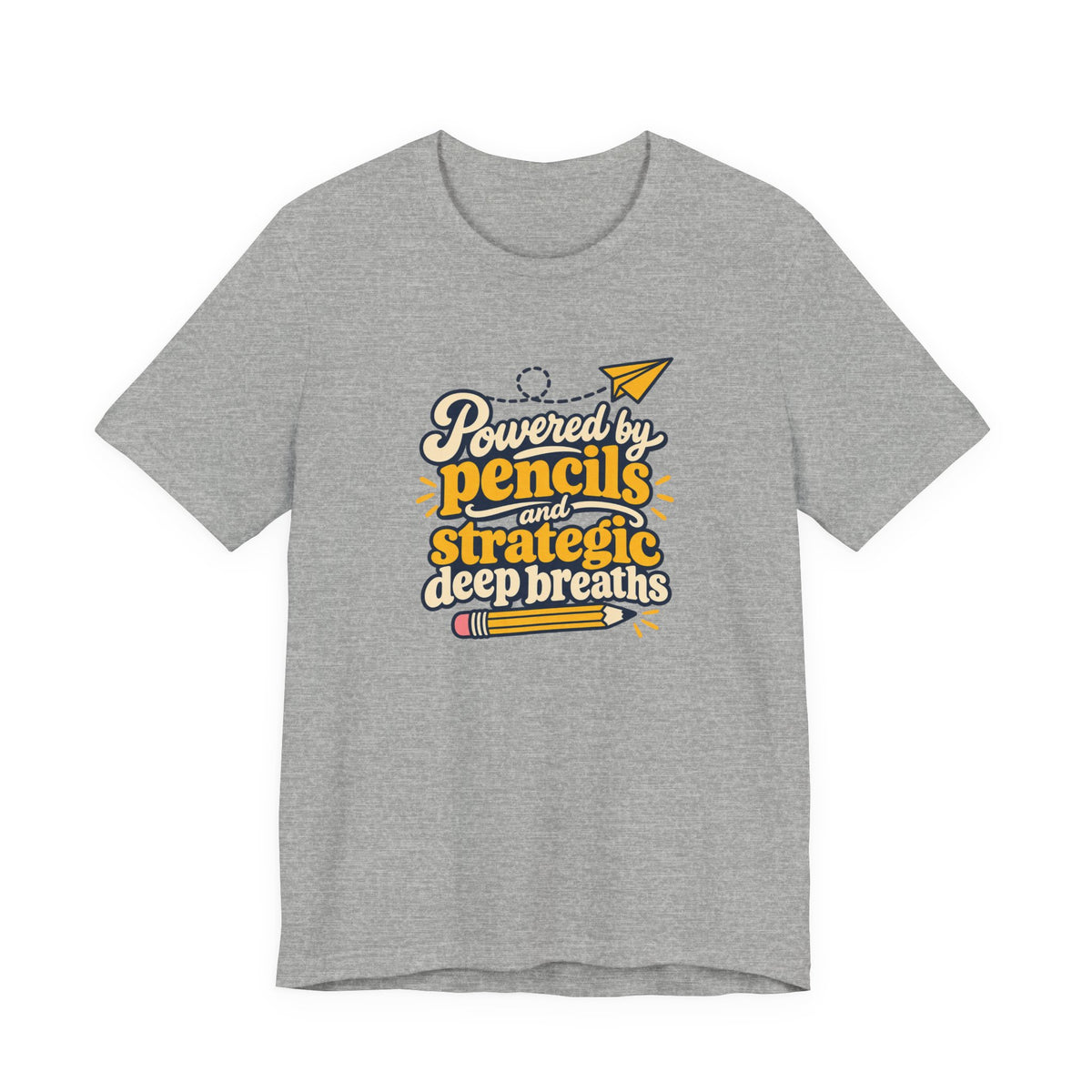 Strategic Deep Breaths Teacher Tee