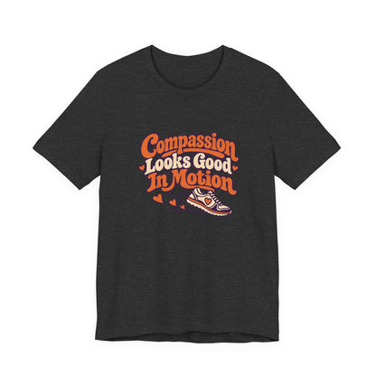 Compassion In Motion Tee