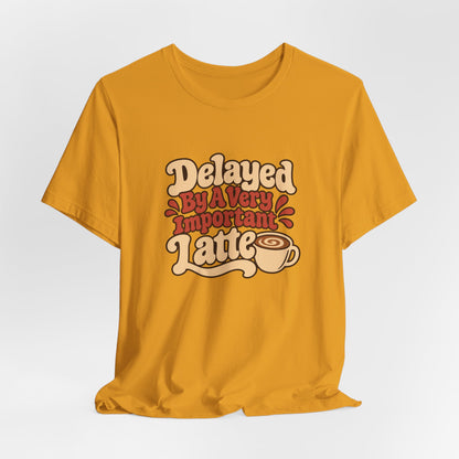 Latte Delay Retro Tee