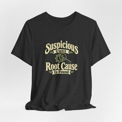 Root Cause Detective Shirt