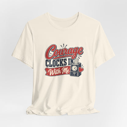 Nurse Shift Courage Tee