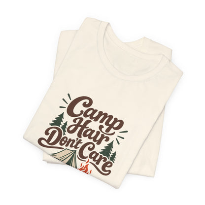 Camp Hair Dont Care Tee