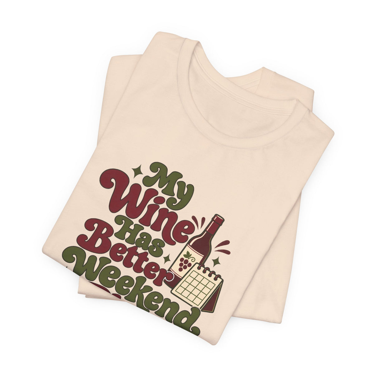 Weekend Wine Plans Shirt