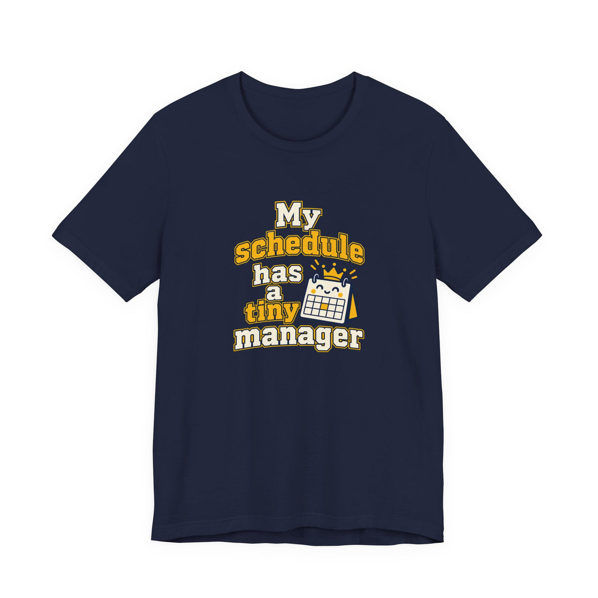 Tiny Schedule Manager Tee