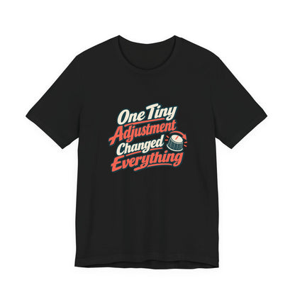 Tiny Adjustment Engineer Shirt