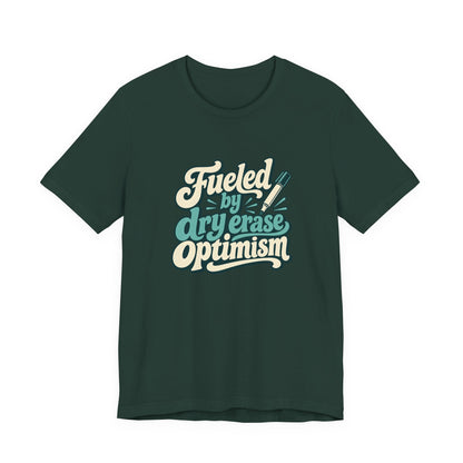 Dry Erase Optimism Shirt