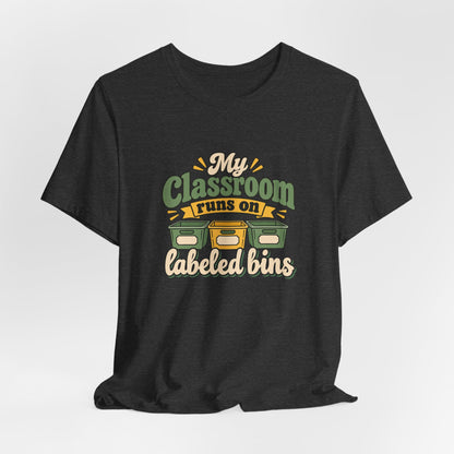 Labeled Bins Classroom Shirt