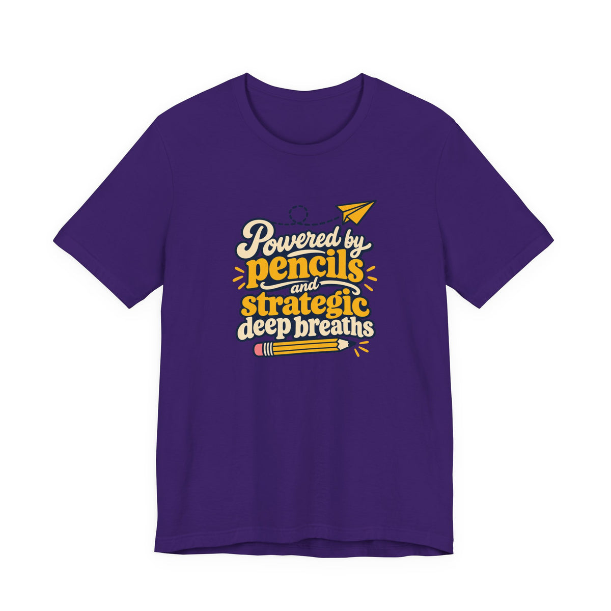 Strategic Deep Breaths Teacher Tee
