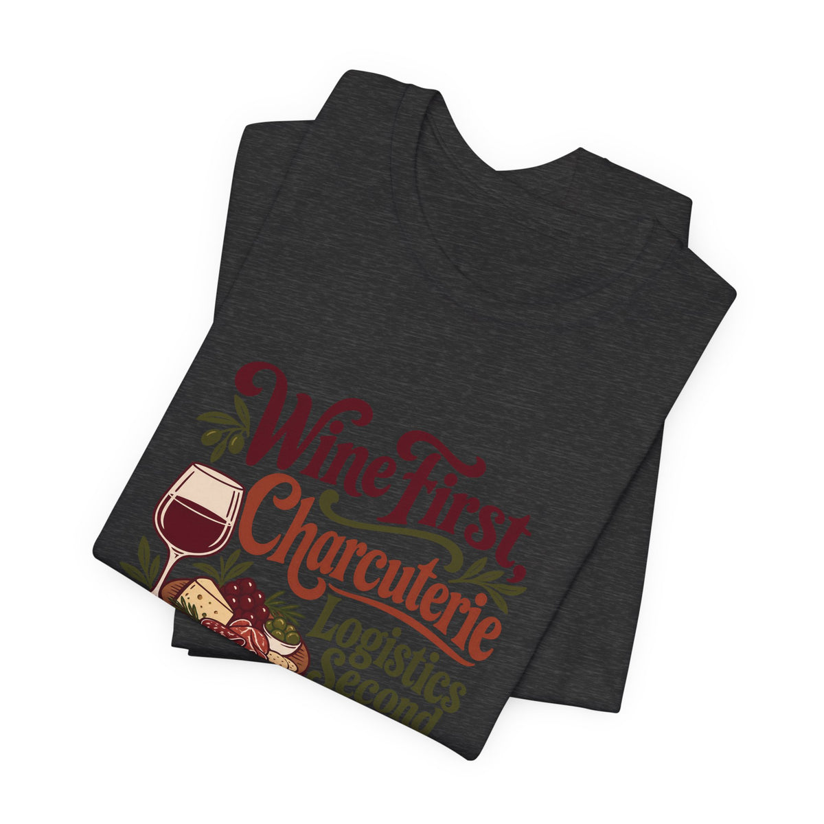 Charcuterie Logistics Wine Shirt