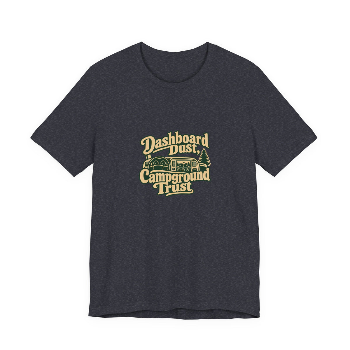 Dashboard Dust RV Life Tee