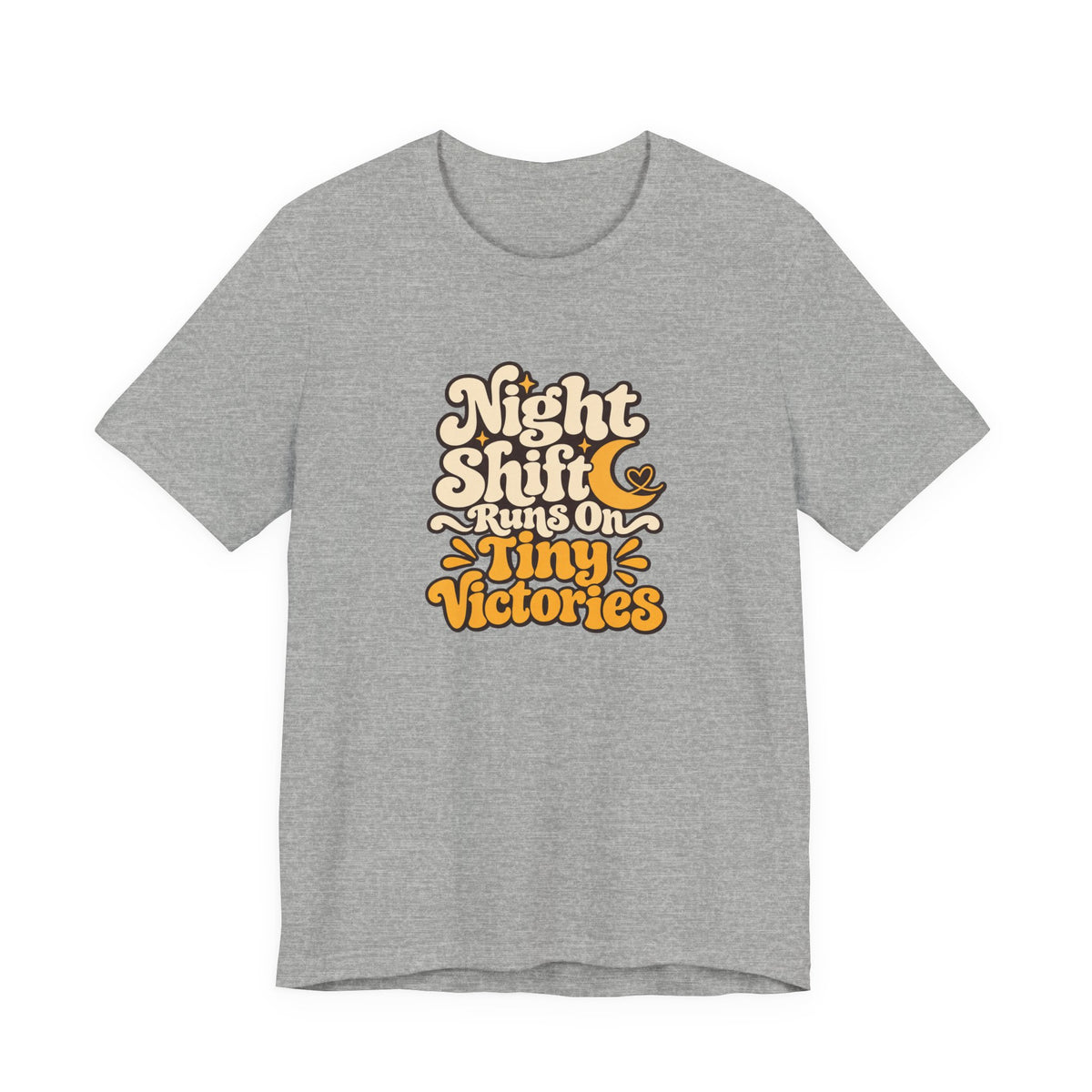 Tiny Victories Night Shift Nurse Tee