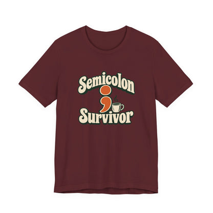 Semicolon Survivor Dev Tee
