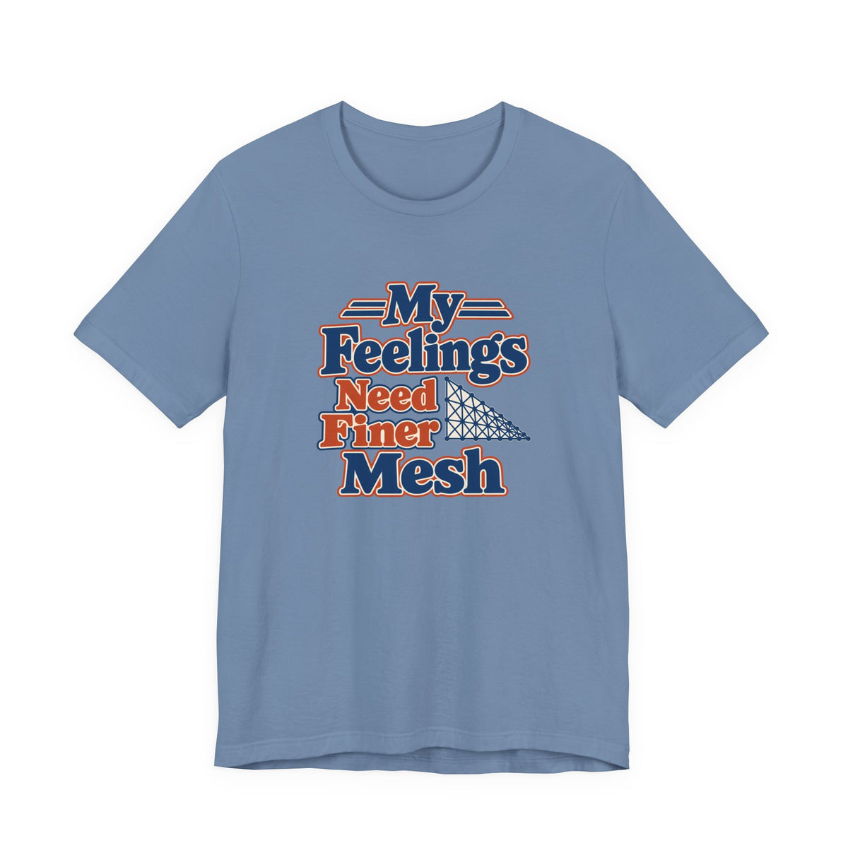 Finite Element Feelings Shirt