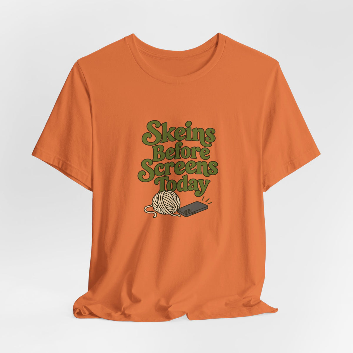 Skeins Before Screens Shirt