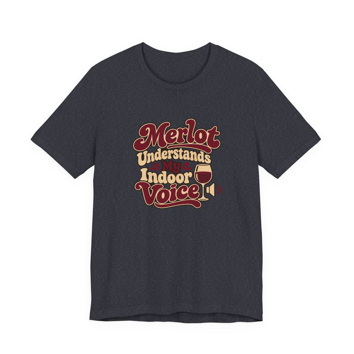 Merlot Indoor Voice Tee