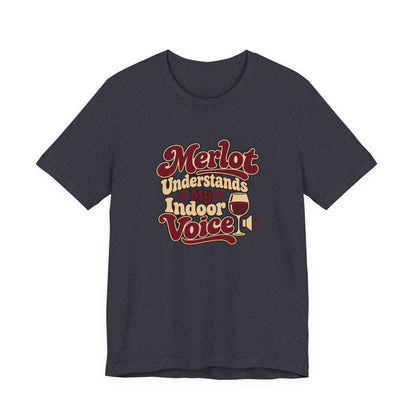 Merlot Indoor Voice Tee
