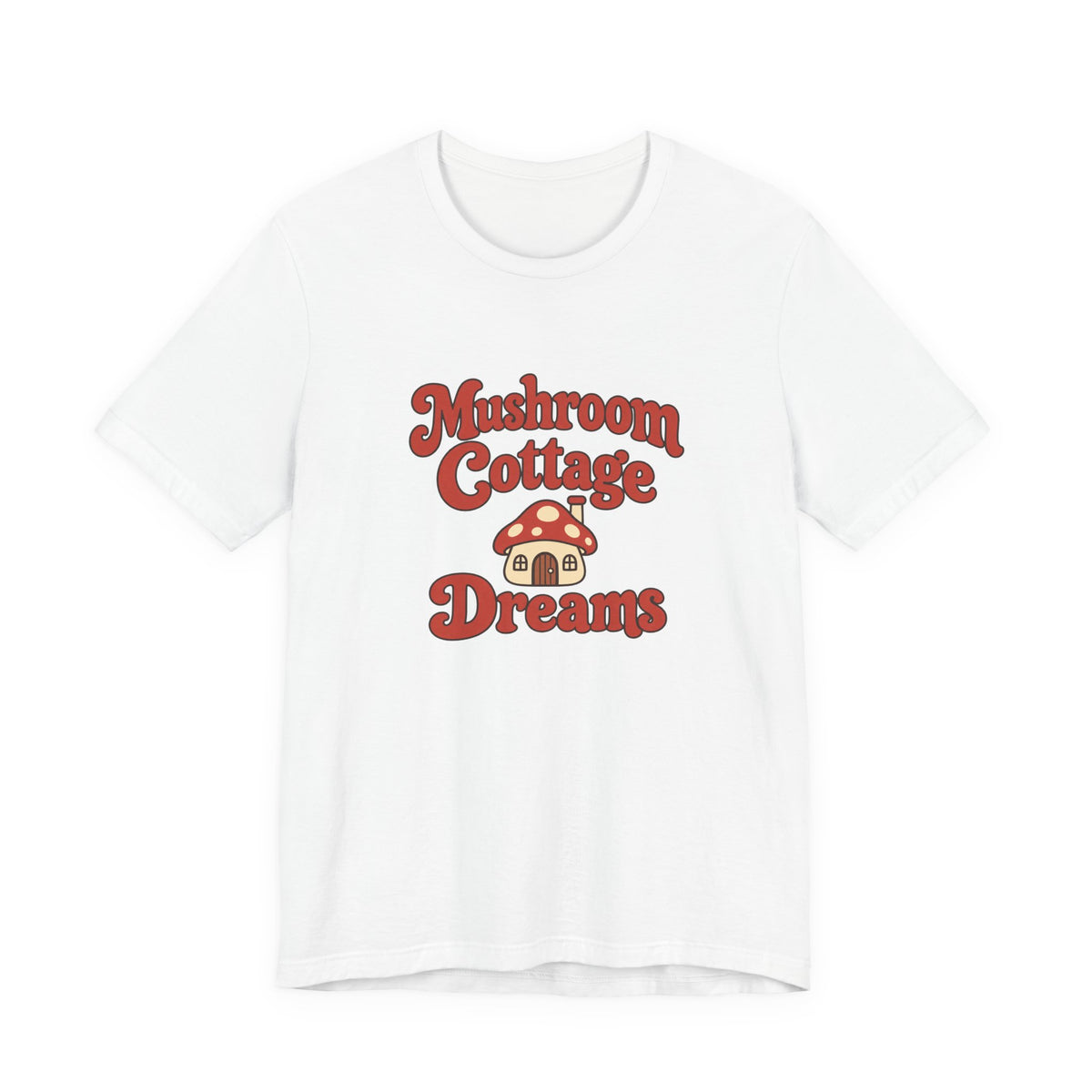 Mushroom Cottage Dreams Tee