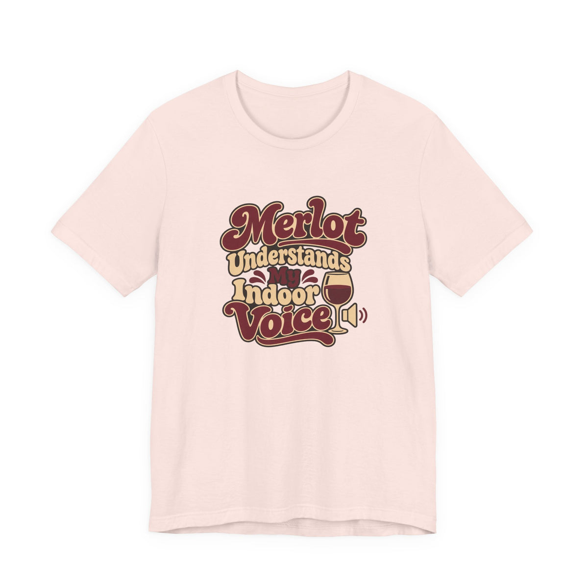 Merlot Indoor Voice Tee