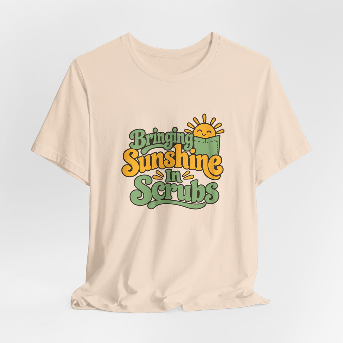 Scrubs And Sunshine Nurse Shirt