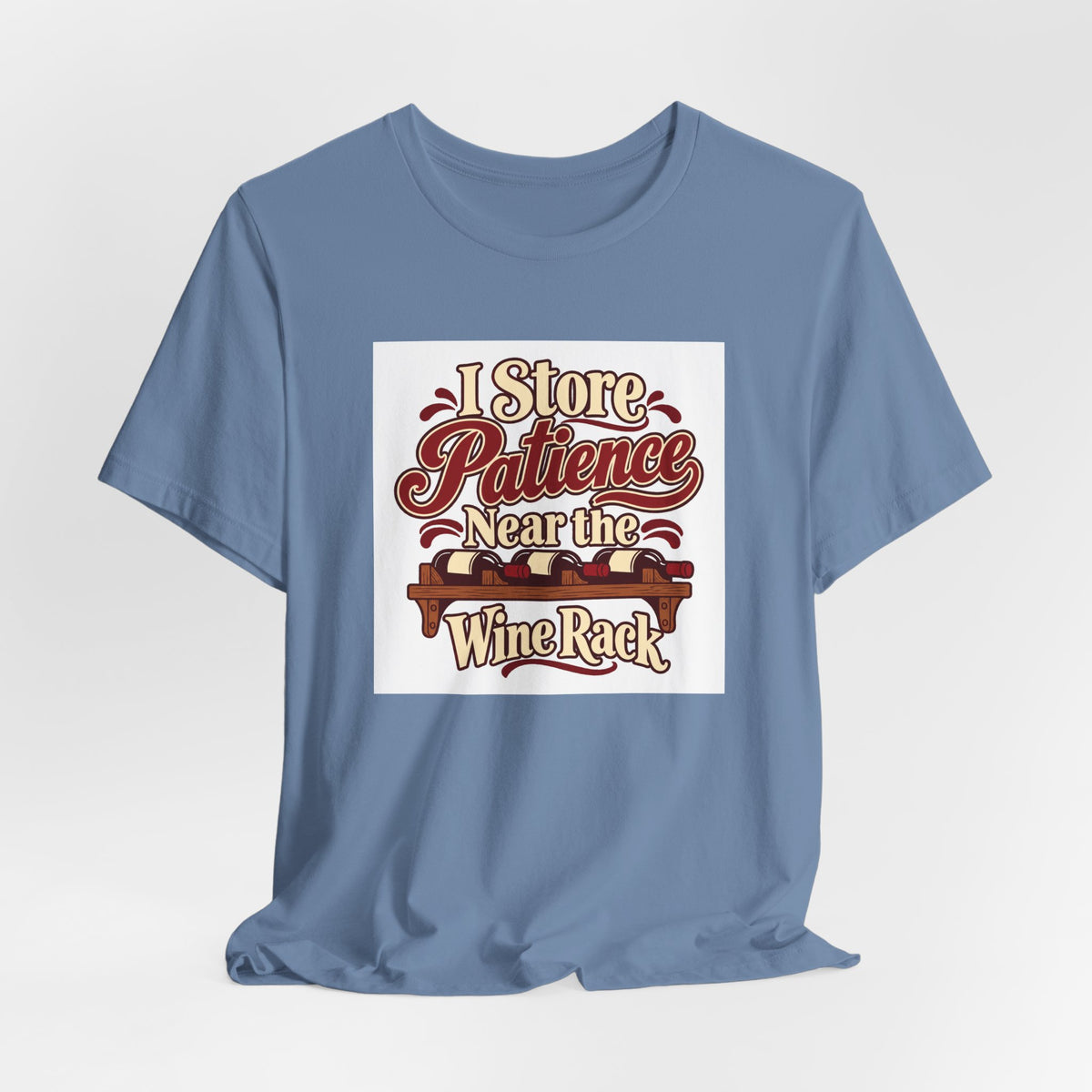 Wine Rack Patience Tee