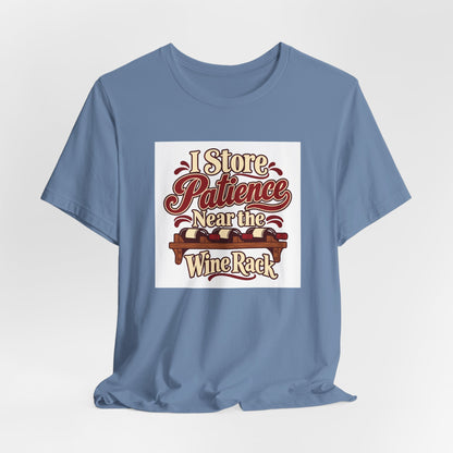 Wine Rack Patience Tee