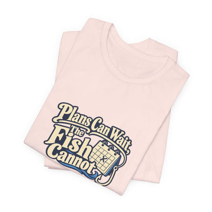 Fishing Plans Vintage Tee