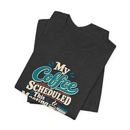 Caffeine Meeting Club Shirt