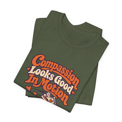 Compassion In Motion Tee